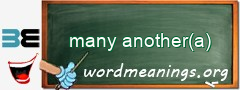 WordMeaning blackboard for many another(a)